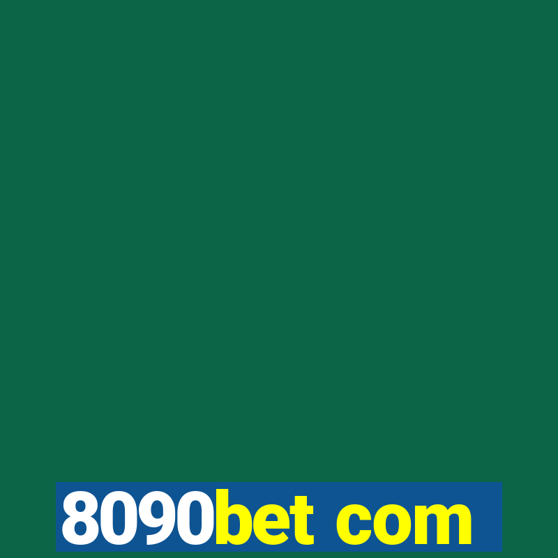 8090bet com